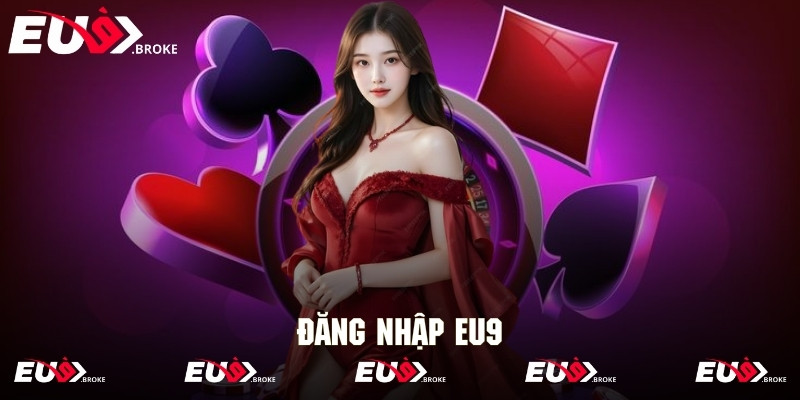 đăng nhập eu9